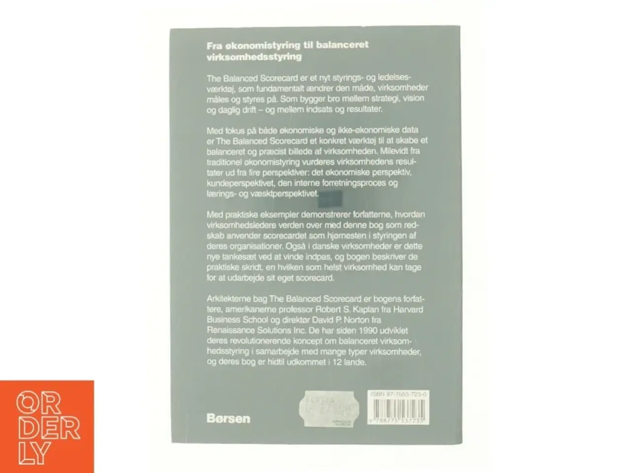 Billede 2 - The balanced scorecard af Robert S. Kaplan og David P. Morten (Bog)