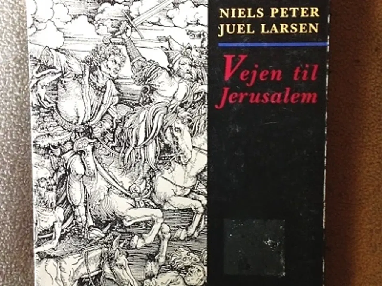 Billede 1 - Niels Peter Juel Larsen: Vejen til Jerusalem