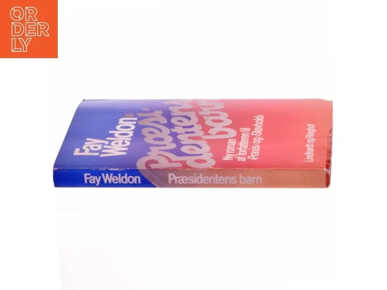 Billede 2 - Præsidentens børn af Fay Weldon