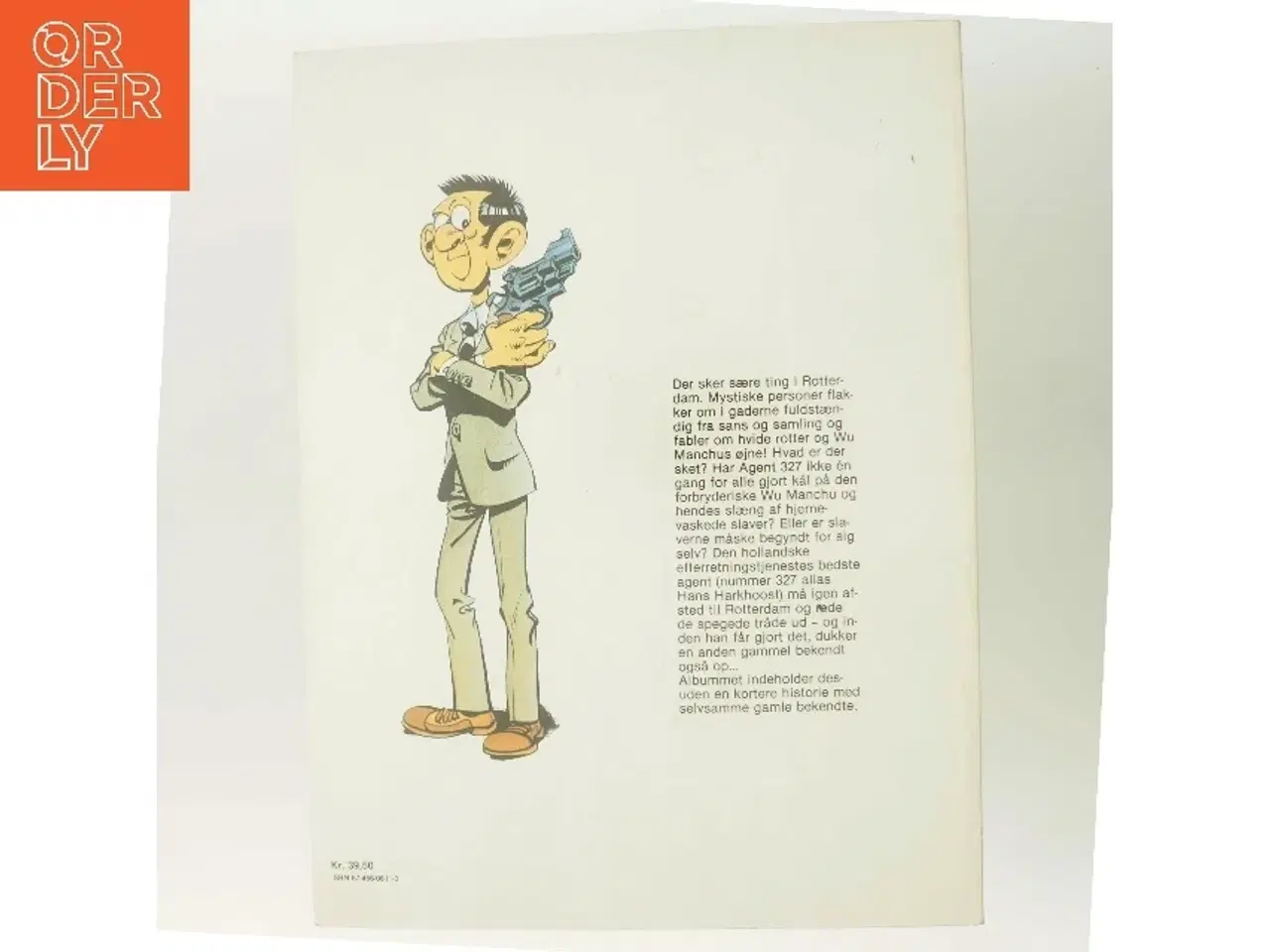 Billede 3 - Agent 327: Wu Manchus Øjne af <Bogens forfattere< (Bog)