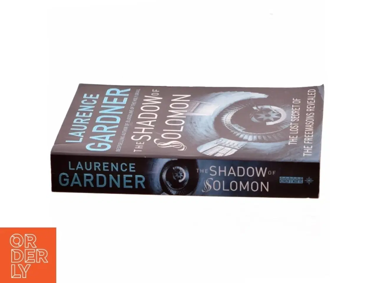 Billede 2 - The Shadow of Solomon af Laurence Gardner (Bog)