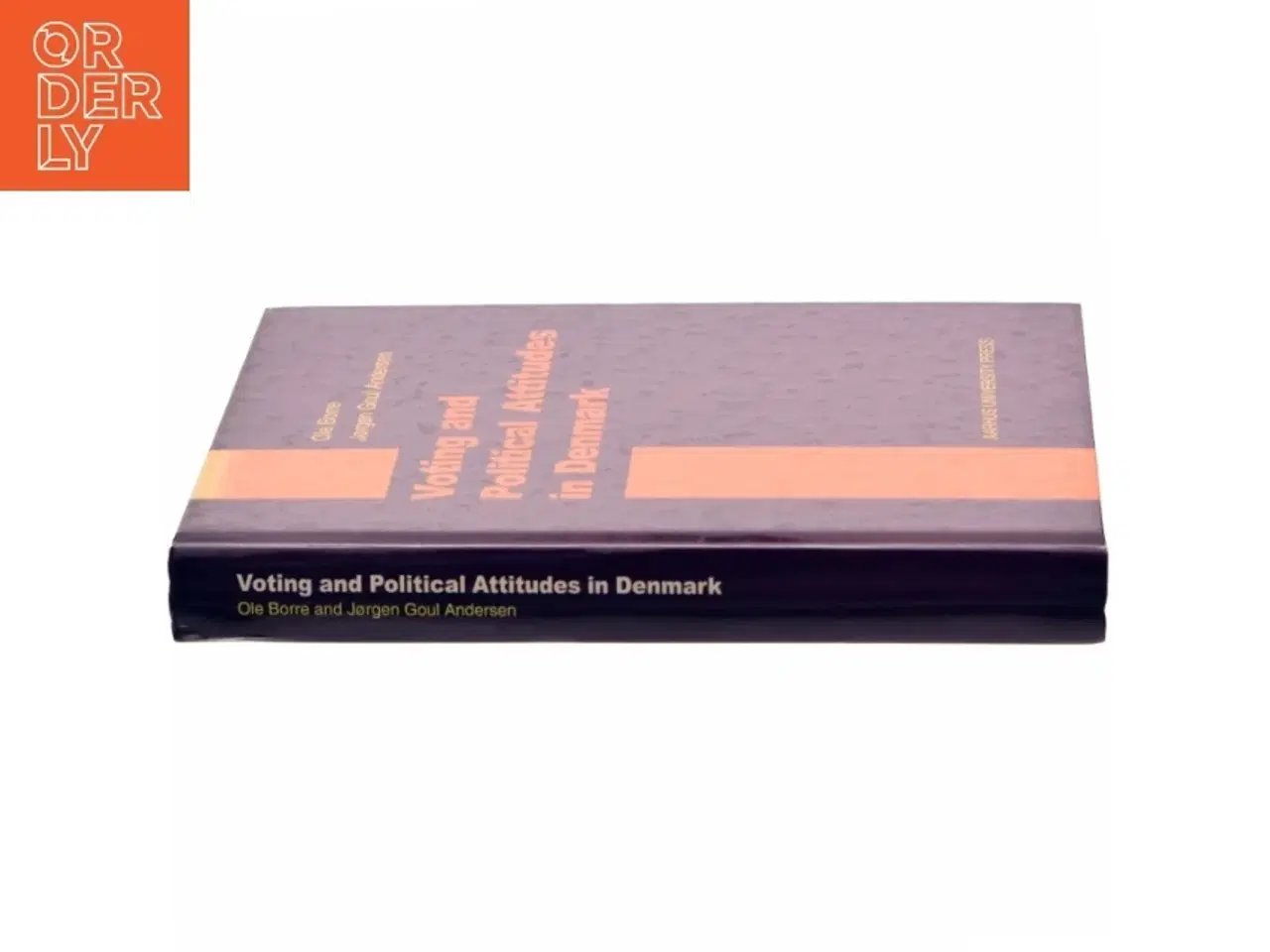Billede 2 - Voting and political attitudes in Denmark : a study of the 1994 election (Bog)