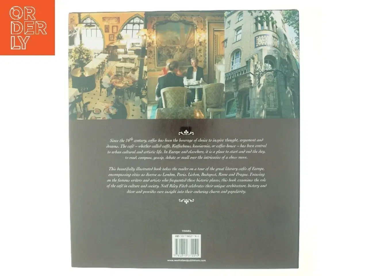 Billede 3 - The Grand Literary Cafés of Europe af Noel Riley Fitch (Bog)