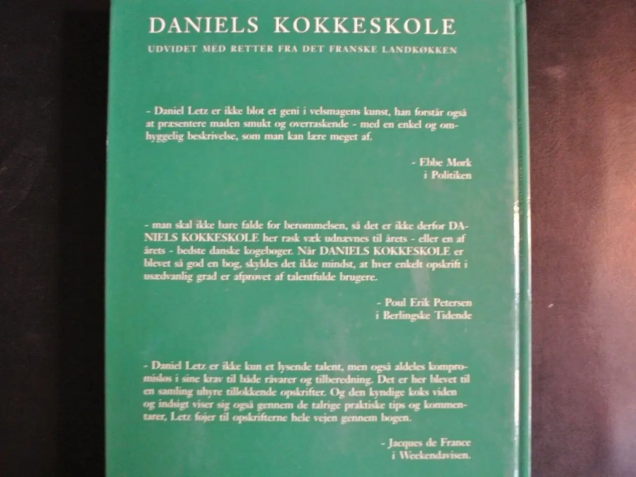 Billede 2 - daniels kokkeskole udvidet med retter fra det , af