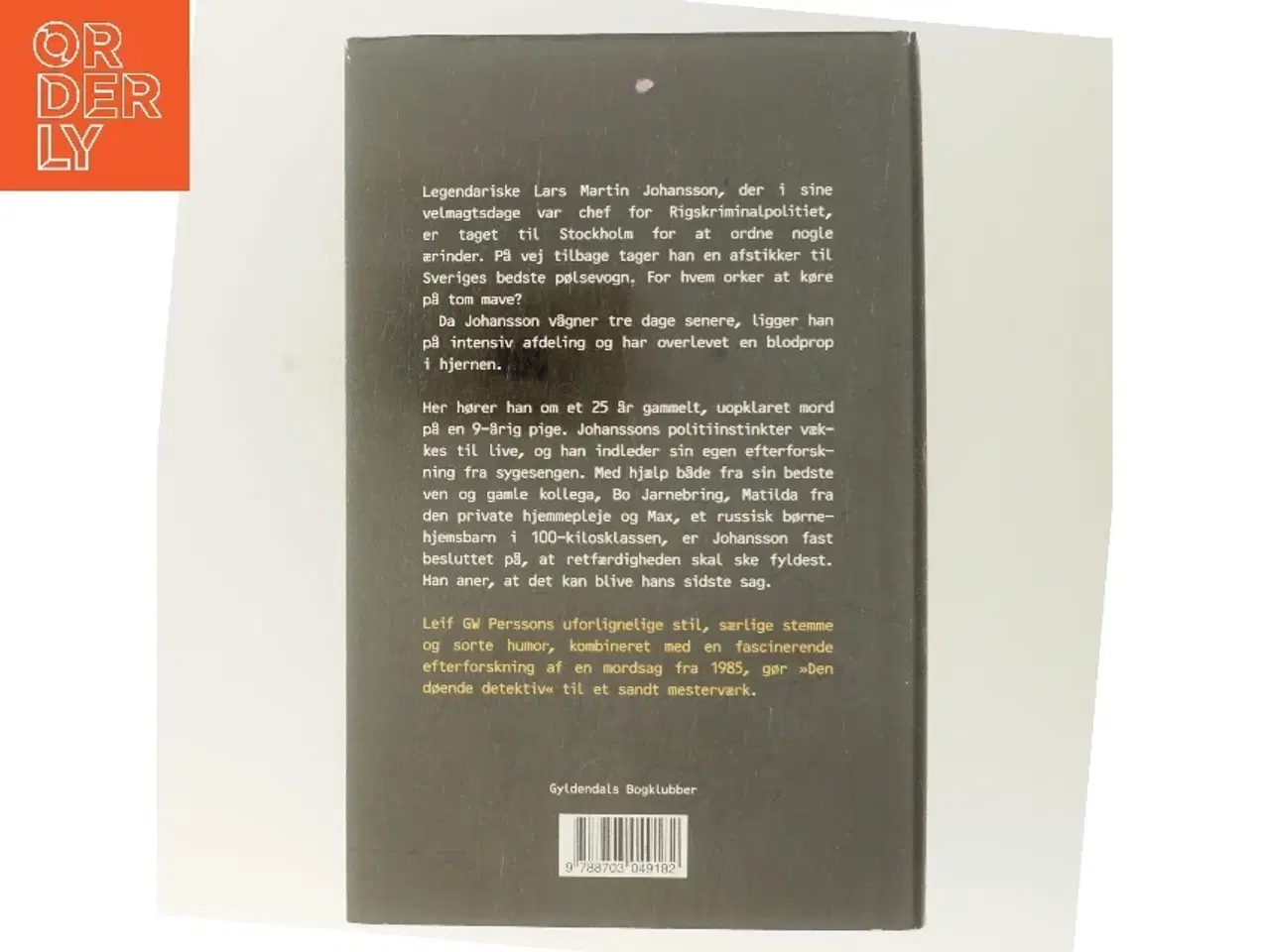 Billede 3 - Den døende detektiv : en roman om en forbrydelse af Leif G. W. Persson (Bog)