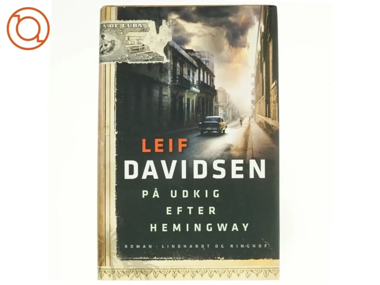 Billede 1 - På udkig efter Hemingway af Leif Davidsen (Bog)