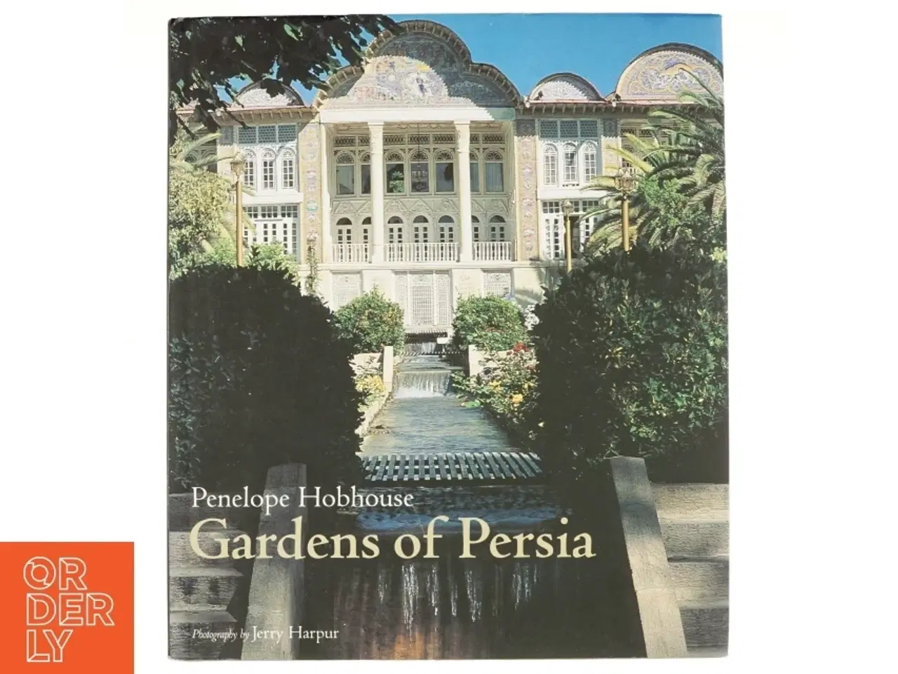 Billede 1 - Gardens Of Persia af Penelope Hobhouse