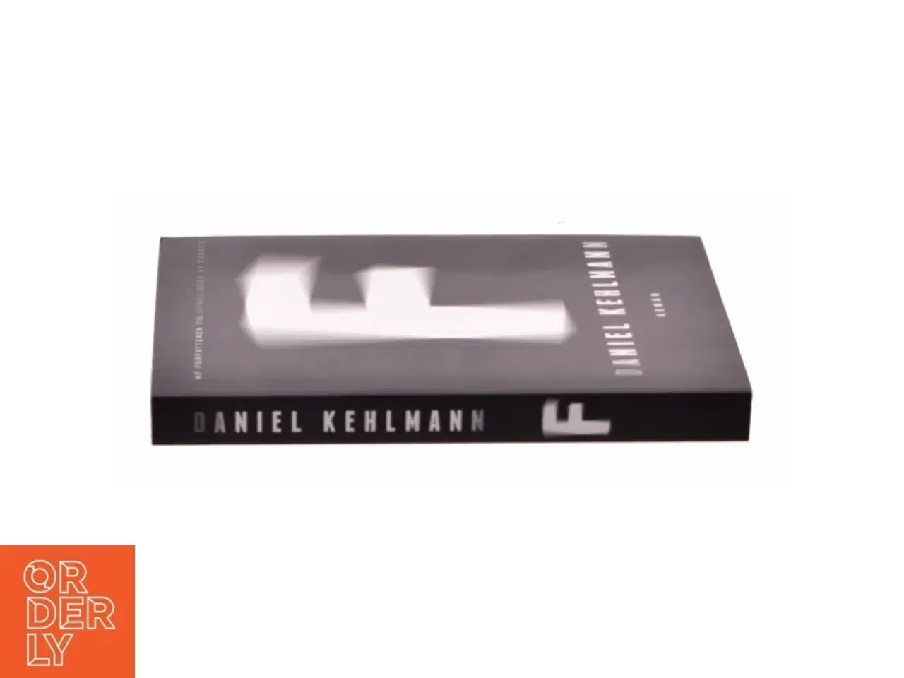 Billede 2 - F : roman af Daniel Kehlmann (Bog)