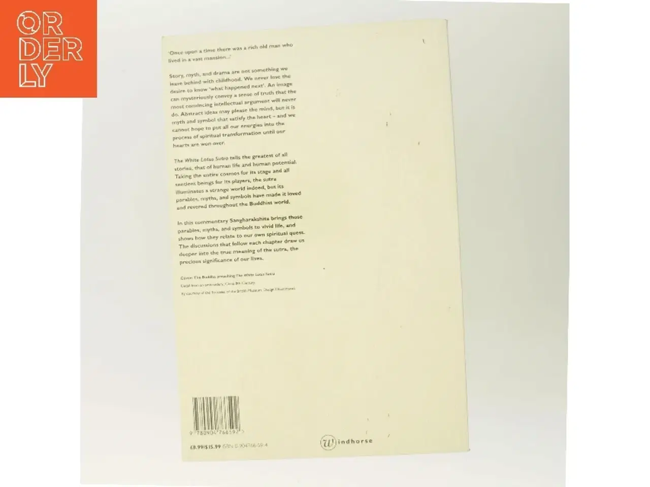 Billede 3 - The drama of cosmic enlightenment : parables, myths, and symbols of the White lotus sutra af Bhikshu Sangharakshita (1925-) (Bog)