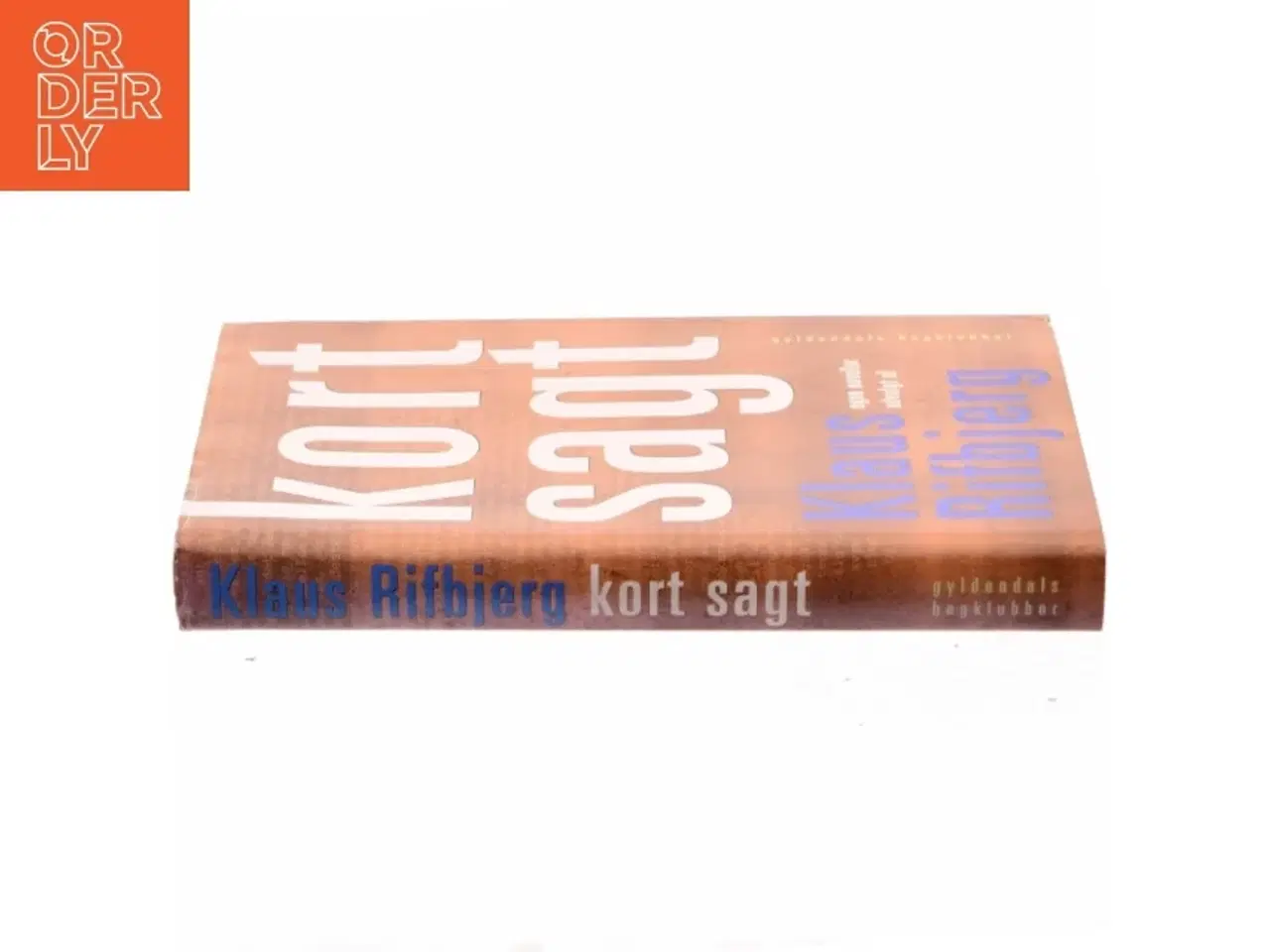 Billede 2 - Kort sagt af Klaus Rifbjerg (Bog)