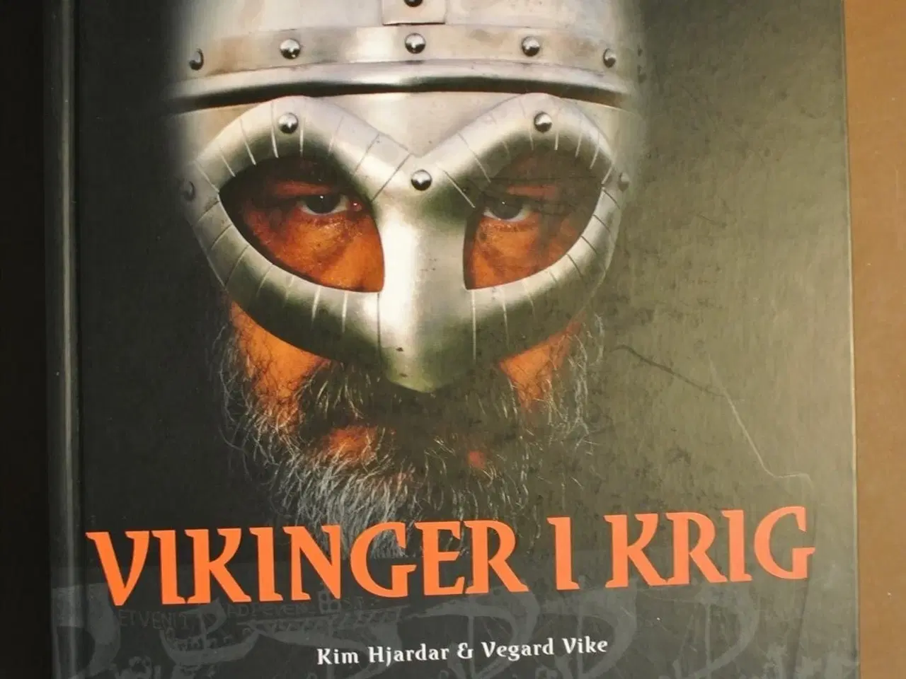 Billede 1 - vikinger i krig, af kim hjardar og vegard vike
