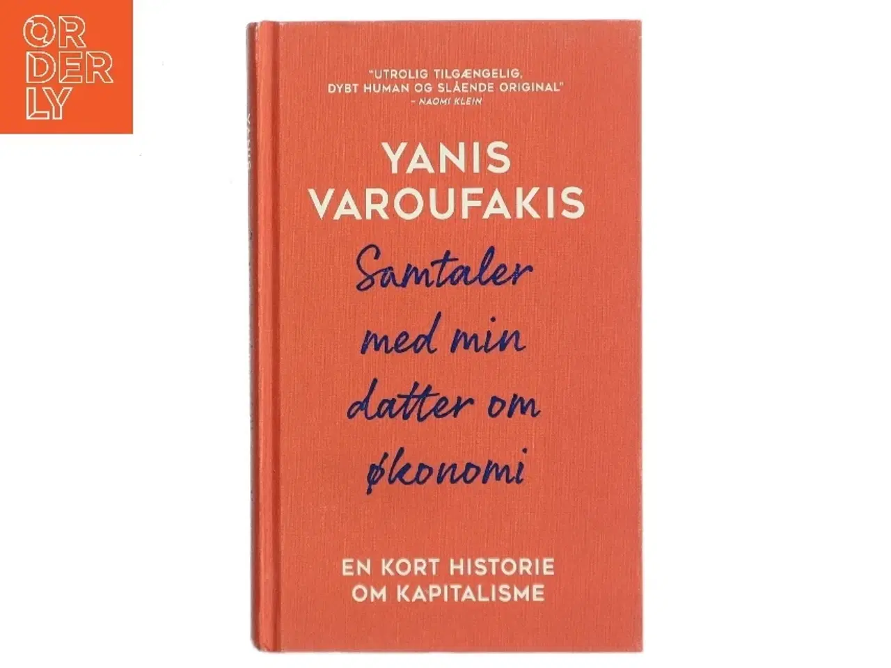 Billede 1 - Samtaler med min datter om økonomi af Yanis Varoufakis (Bog)
