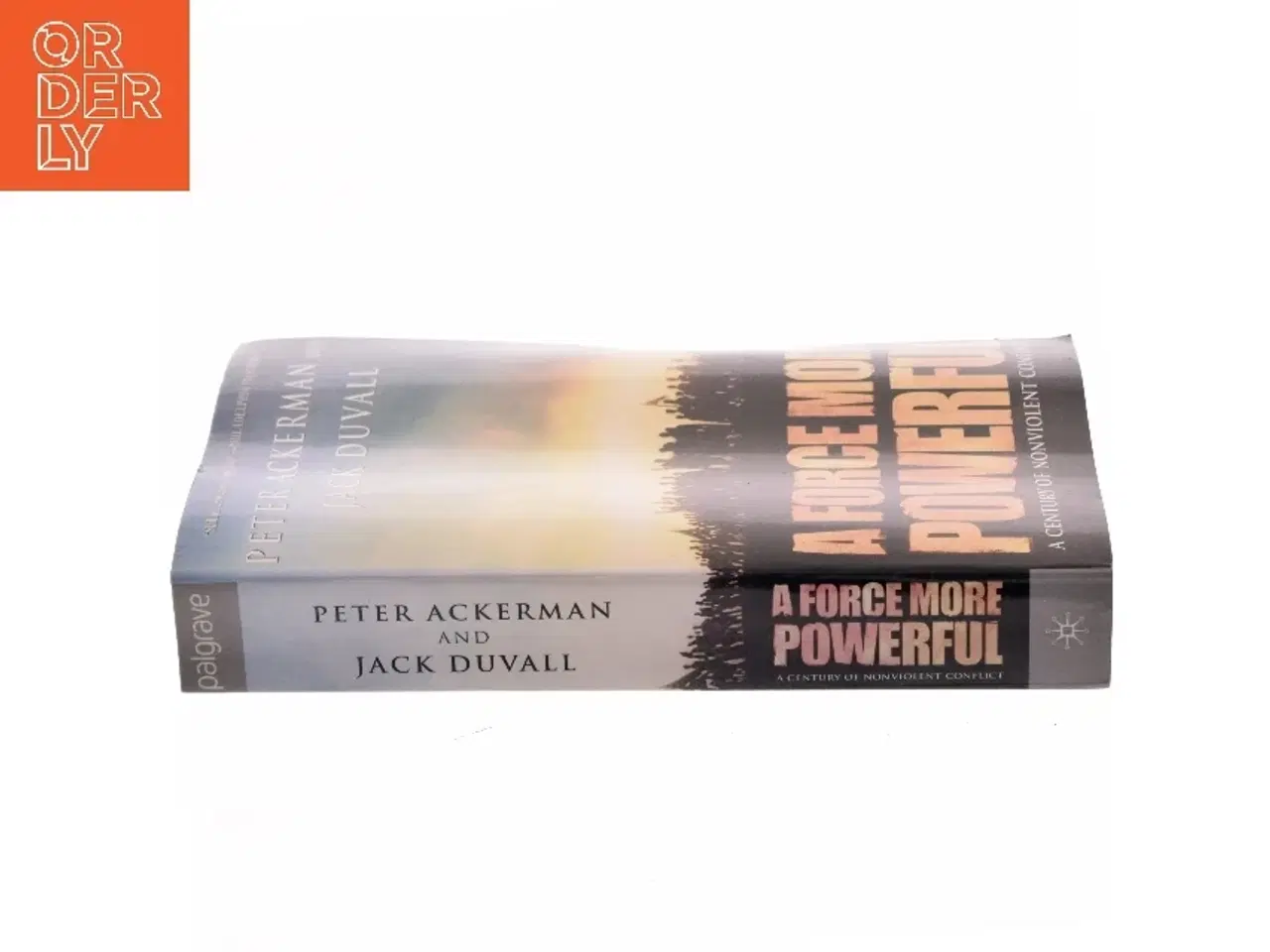 Billede 2 - A Force More Powerful- A Century of Nonviolent Conflict