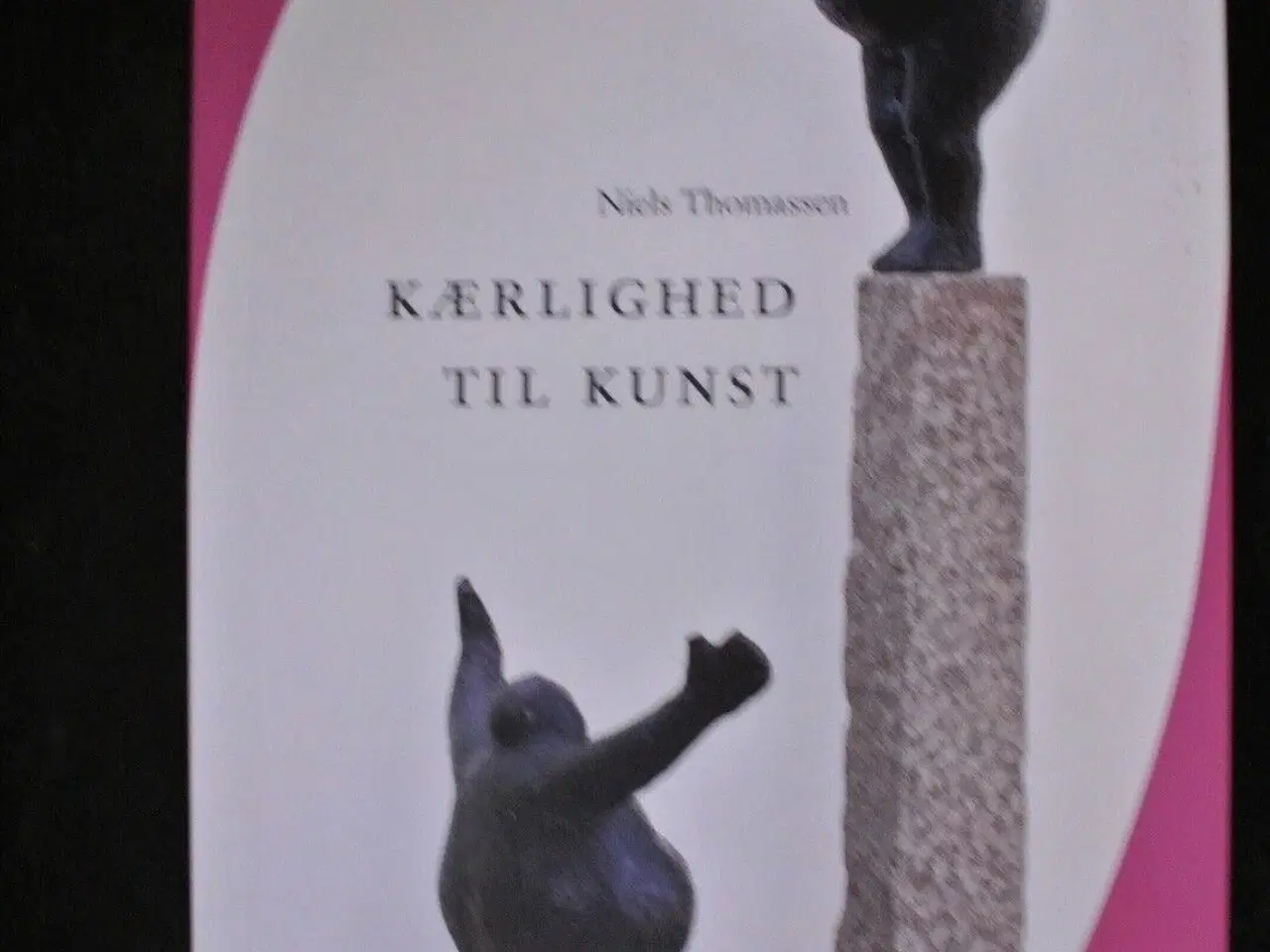 Billede 1 - kærlighed til kunst, af niels thomassen med dedika