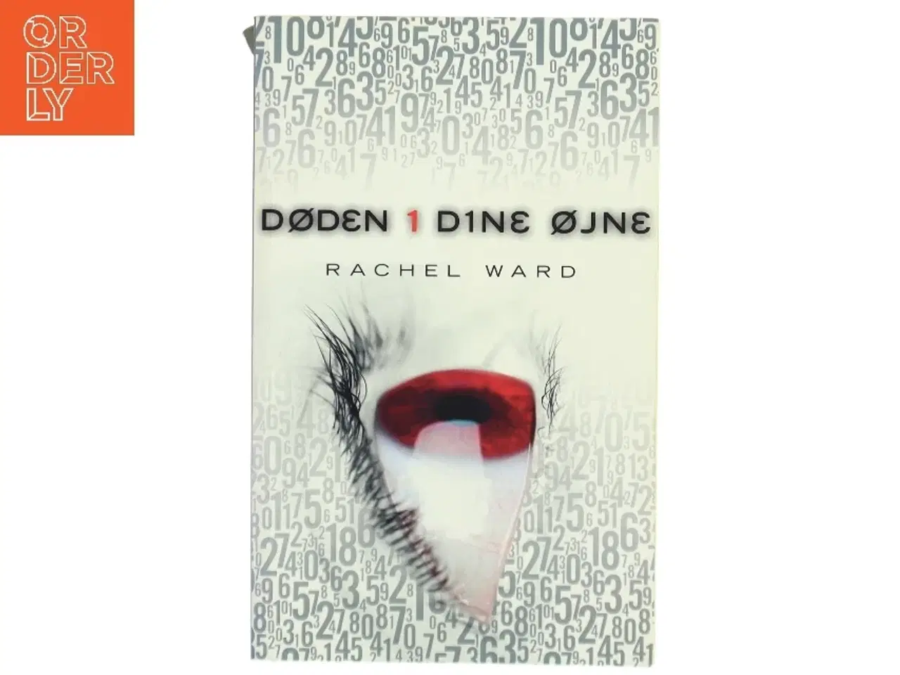 Billede 1 - Døden i dine øjne af Rachel Ward (Bog)