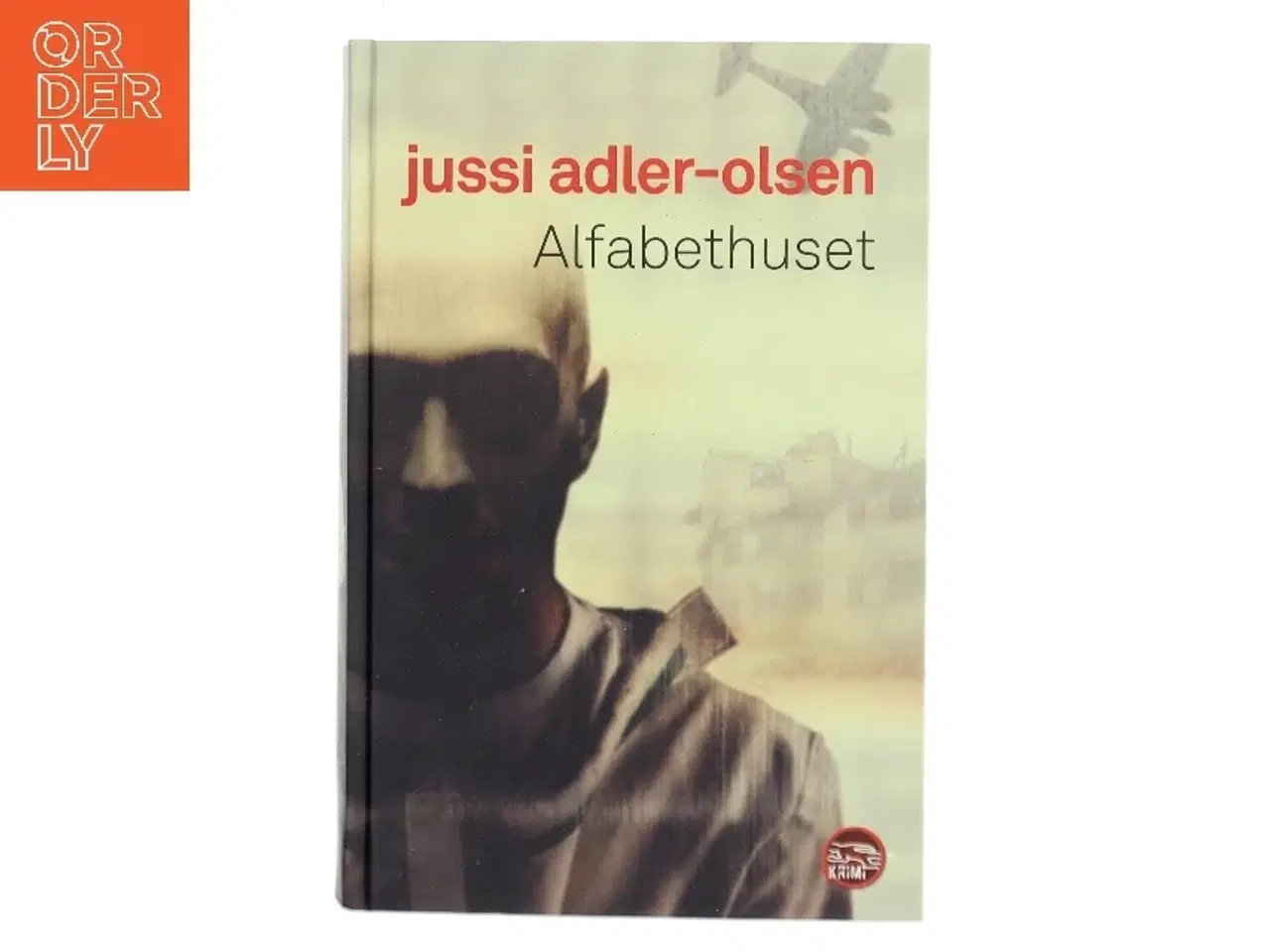 Billede 1 - Alfabethuset af Jussi Adler-Olsen (Bog)