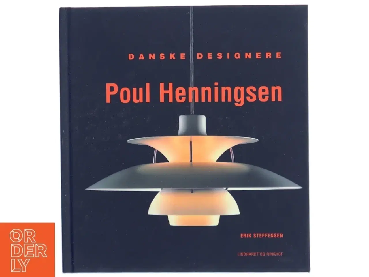 Billede 1 - Poul Henningsen af Erik Steffensen (f. 1961) (Bog)
