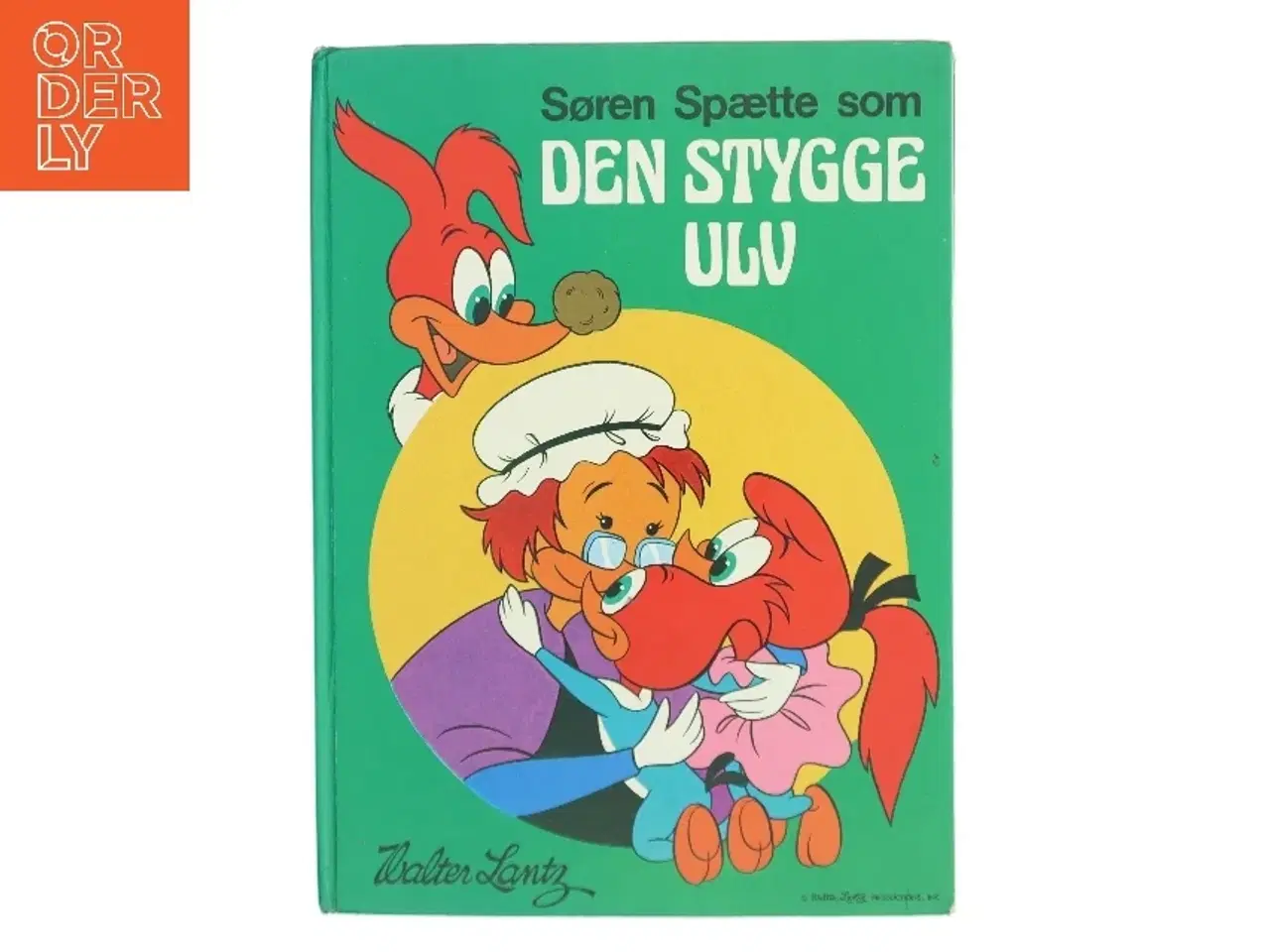 Billede 1 - Søren Spætte som Den Stygge Ulv af Walter Lantz (Bog)