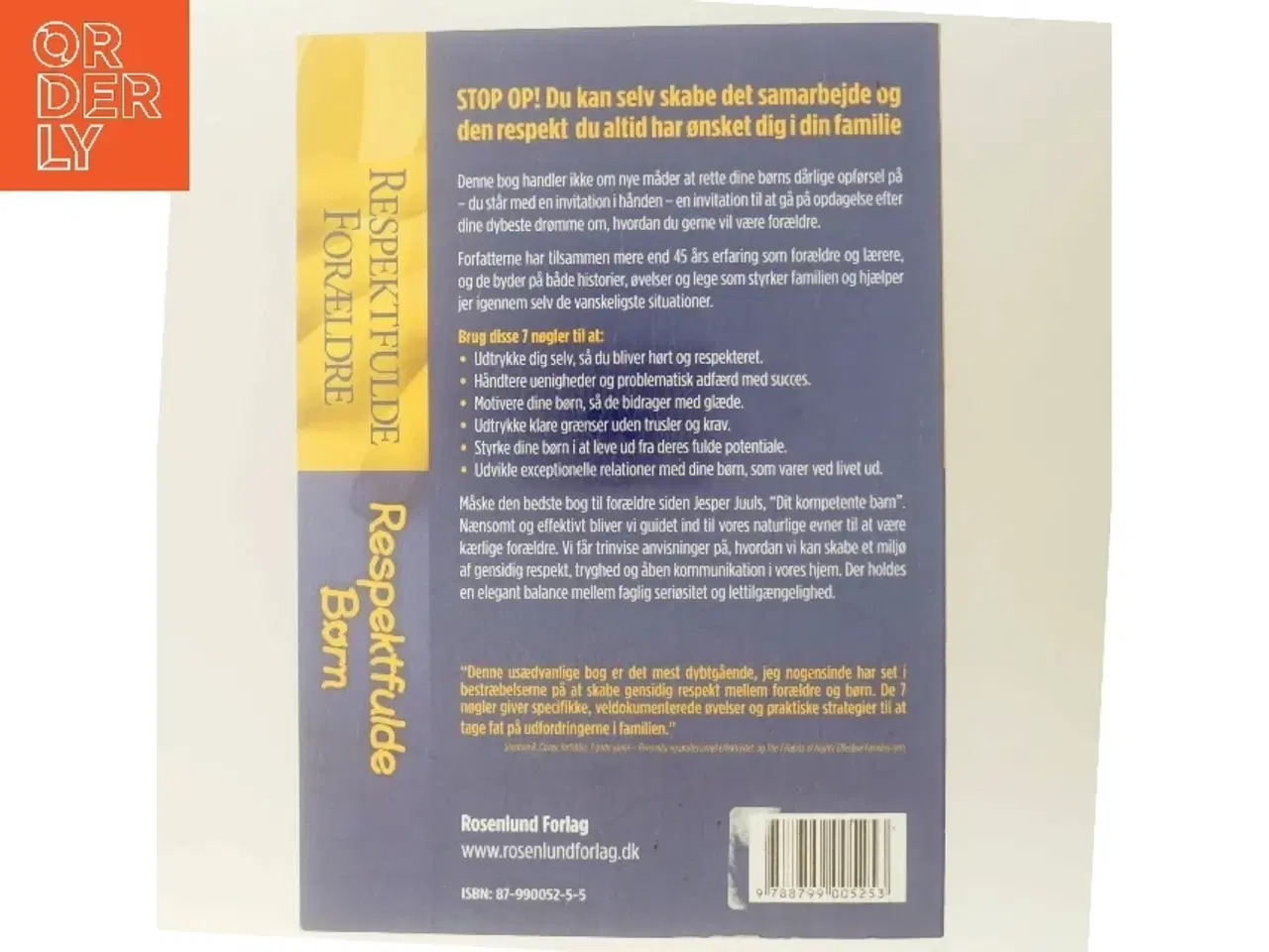 Billede 3 - Respektfulde forældre, respektfulde børn : 7 nøgler til at forvandle familiekonflikter til samarbejde af Sura Hart (Bog)