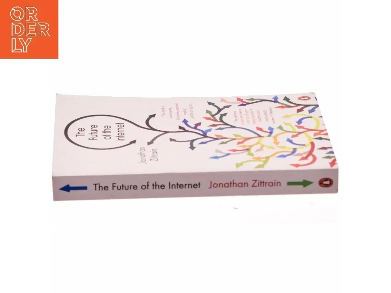 Billede 2 - The future of the internet : and how to stop it (Bog)