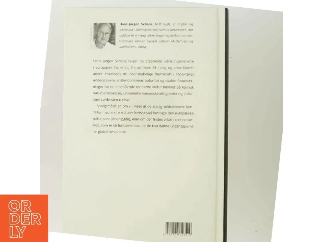 Billede 3 - Europæisk idehistorie : historie, samfund, eksistens af Hans-Jørgen Schanz (Bog)
