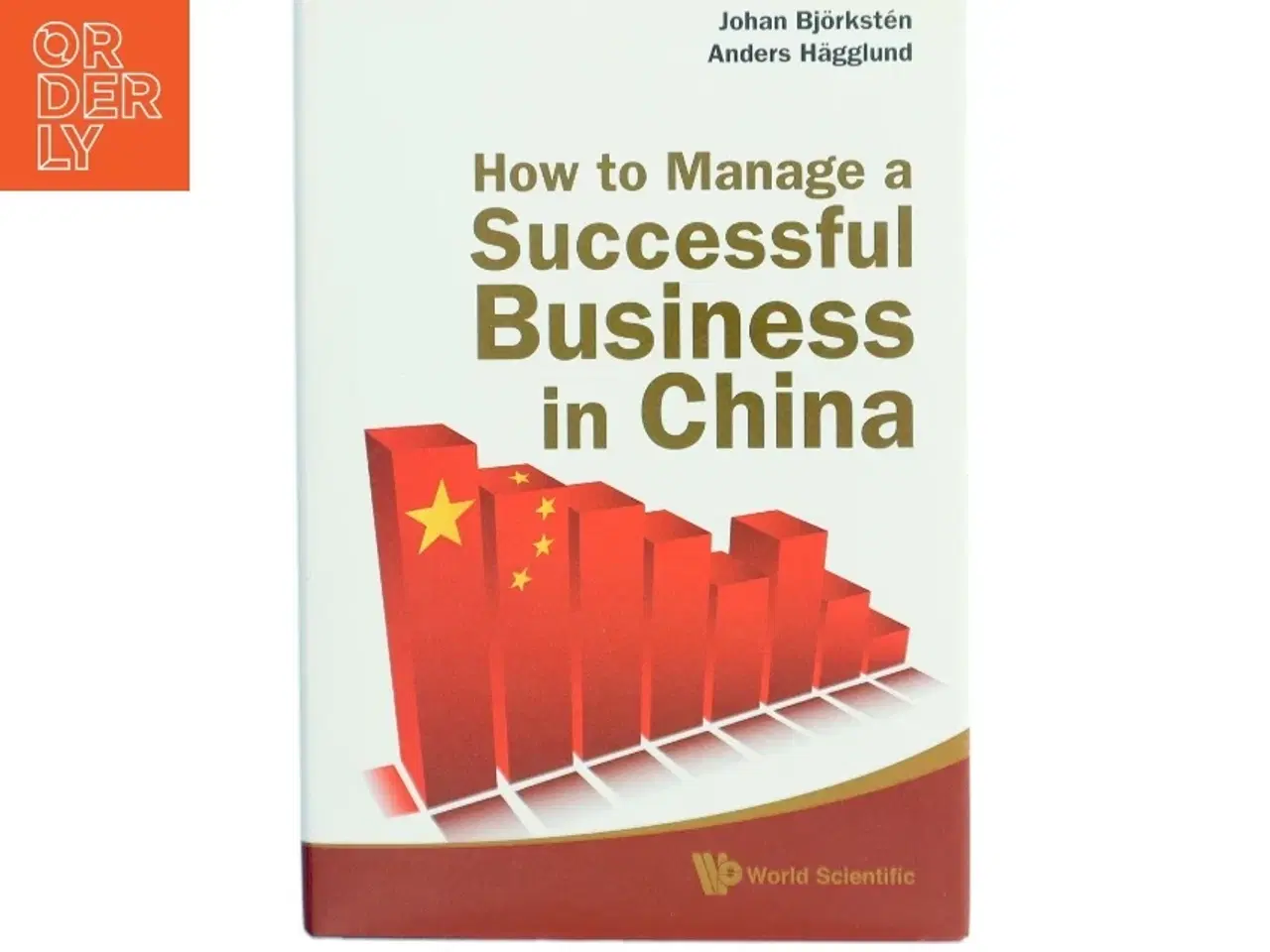 Billede 1 - How to manage a successful business in China (Bog)