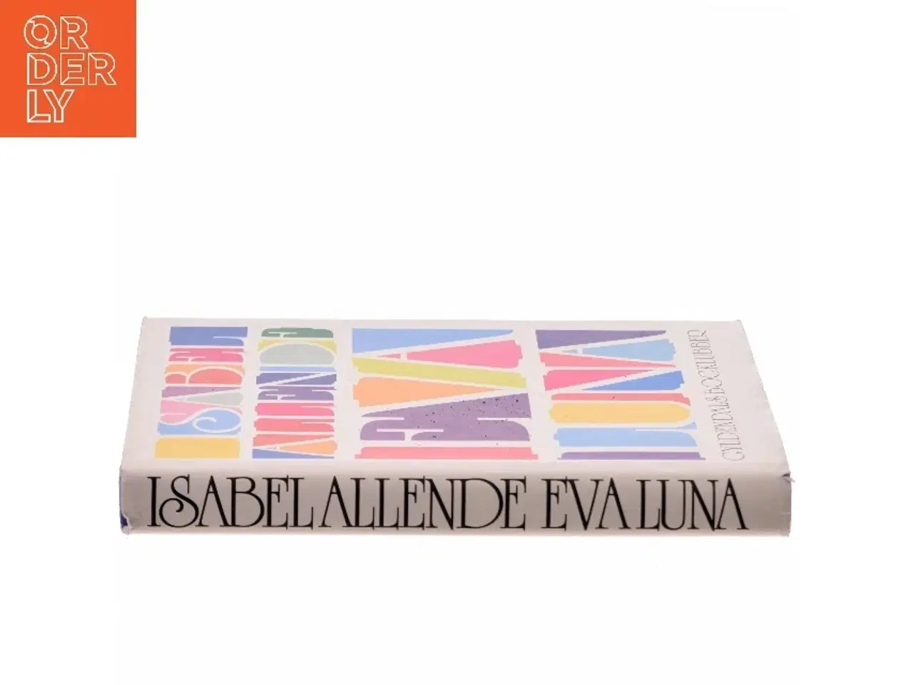 Billede 2 - Eva Luna af Isabel Allende fra Gyldendal