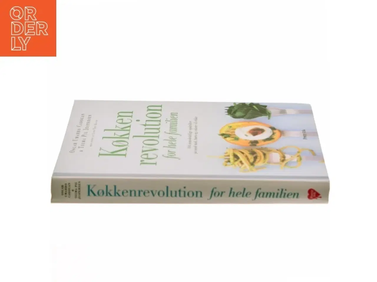 Billede 2 - Køkkenrevolution for hele familien : 104 uimodståelige opskrifter på sund mad, børn og voksne vil elske (Bog)