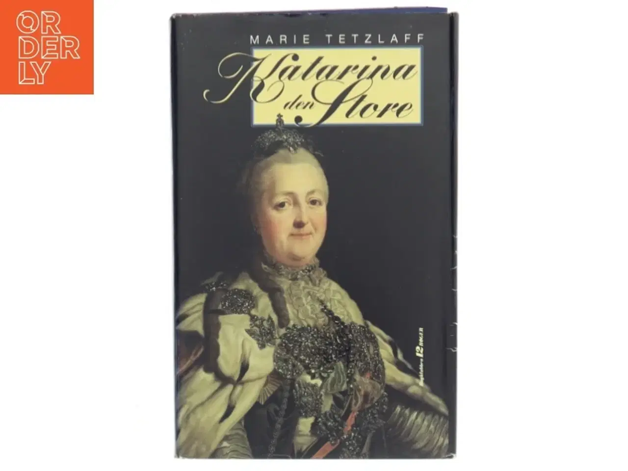 Billede 1 - Katarina den Store af Marie Tetzlaff (Bog)