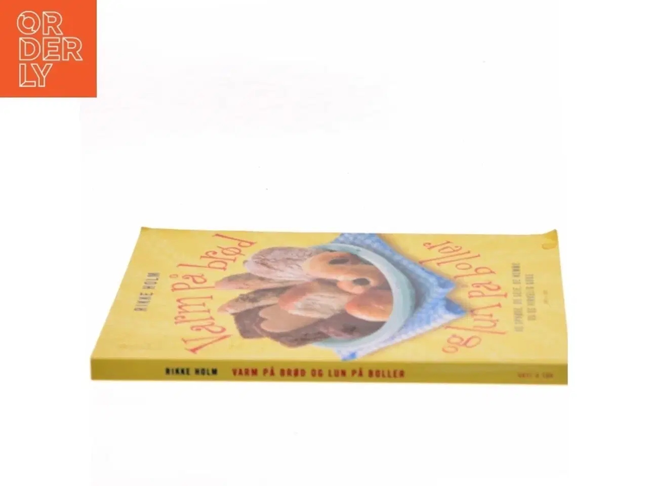 Billede 2 - Varm på brød og lun på boller af Rikke Holm (Bog)