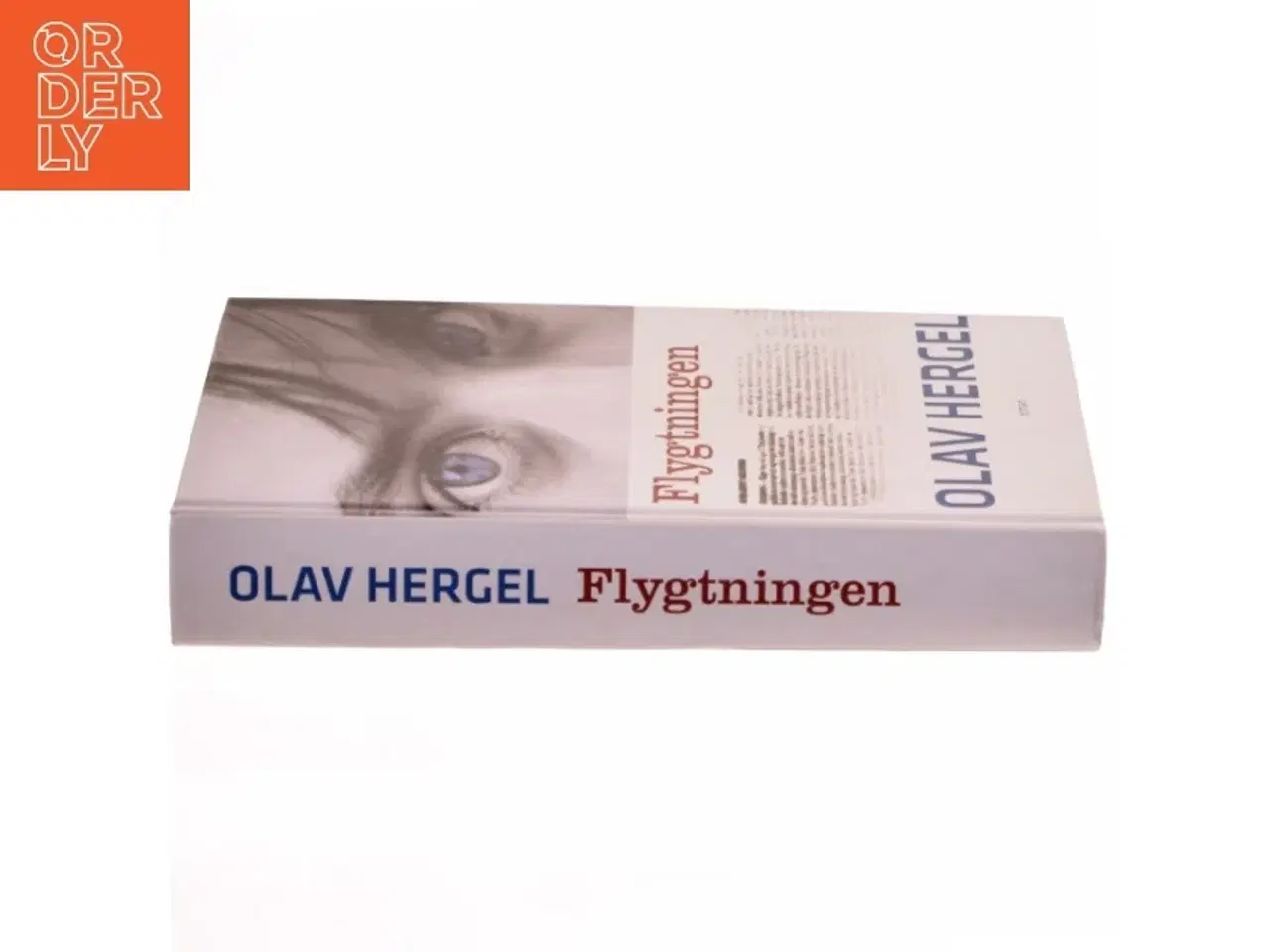 Billede 2 - Flygtningen : roman af Olav Hergel (Bog)