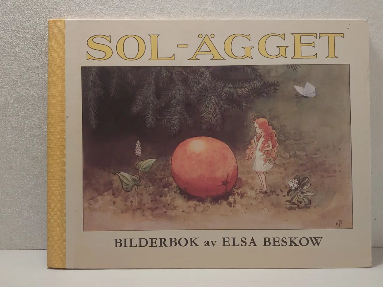 Billede 1 - Elsa Beskow: Sol-Ägget. Svensk udg. 1972. Pæn.