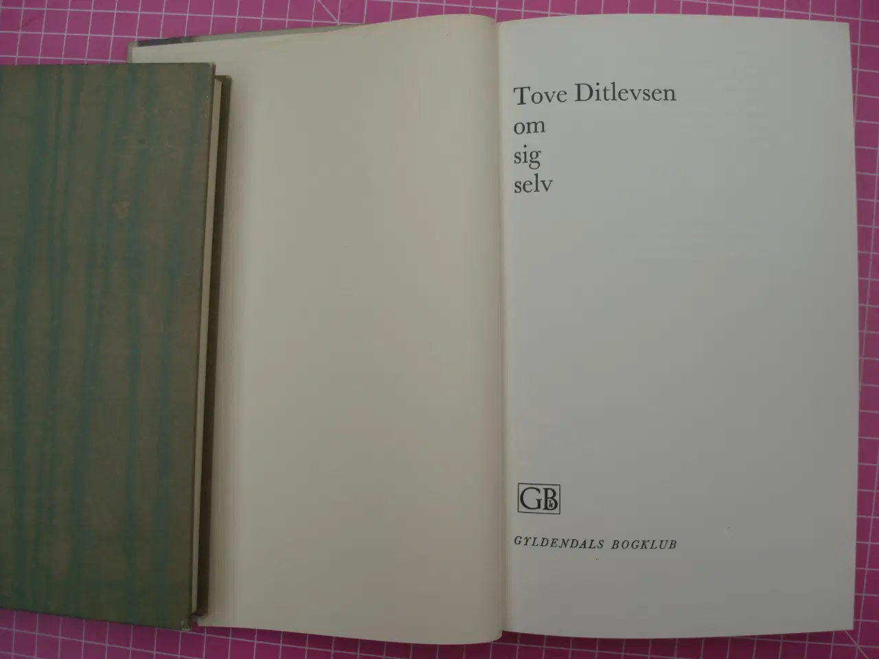 Billede 2 - Tove Ditlevsen om sig selv