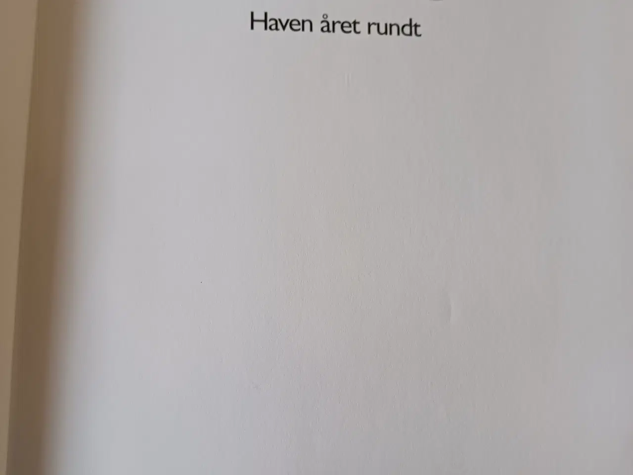 Billede 2 - Den Lille Havebog - Haven året rundt af Martin Sta