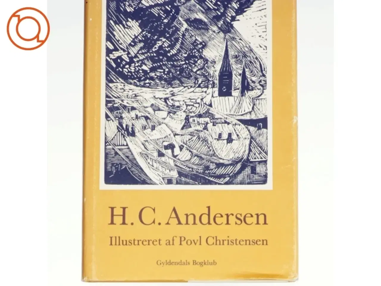 Billede 1 - H.C. Andersen illustreret af Povl Christensen (bog)