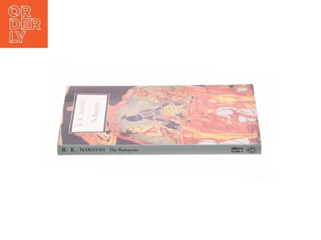 Billede 2 - The Ramayana a Shortened Modern Prose Version of the Indian Epic af Narayan, R. K. / Anonymous (Bog)