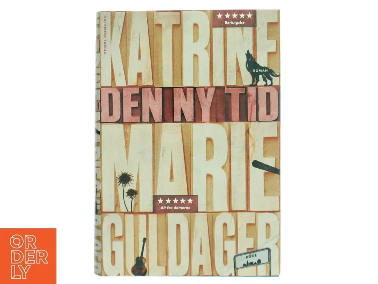 Billede 1 - Den ny tid af Katrine Marie Guldager (Bog)