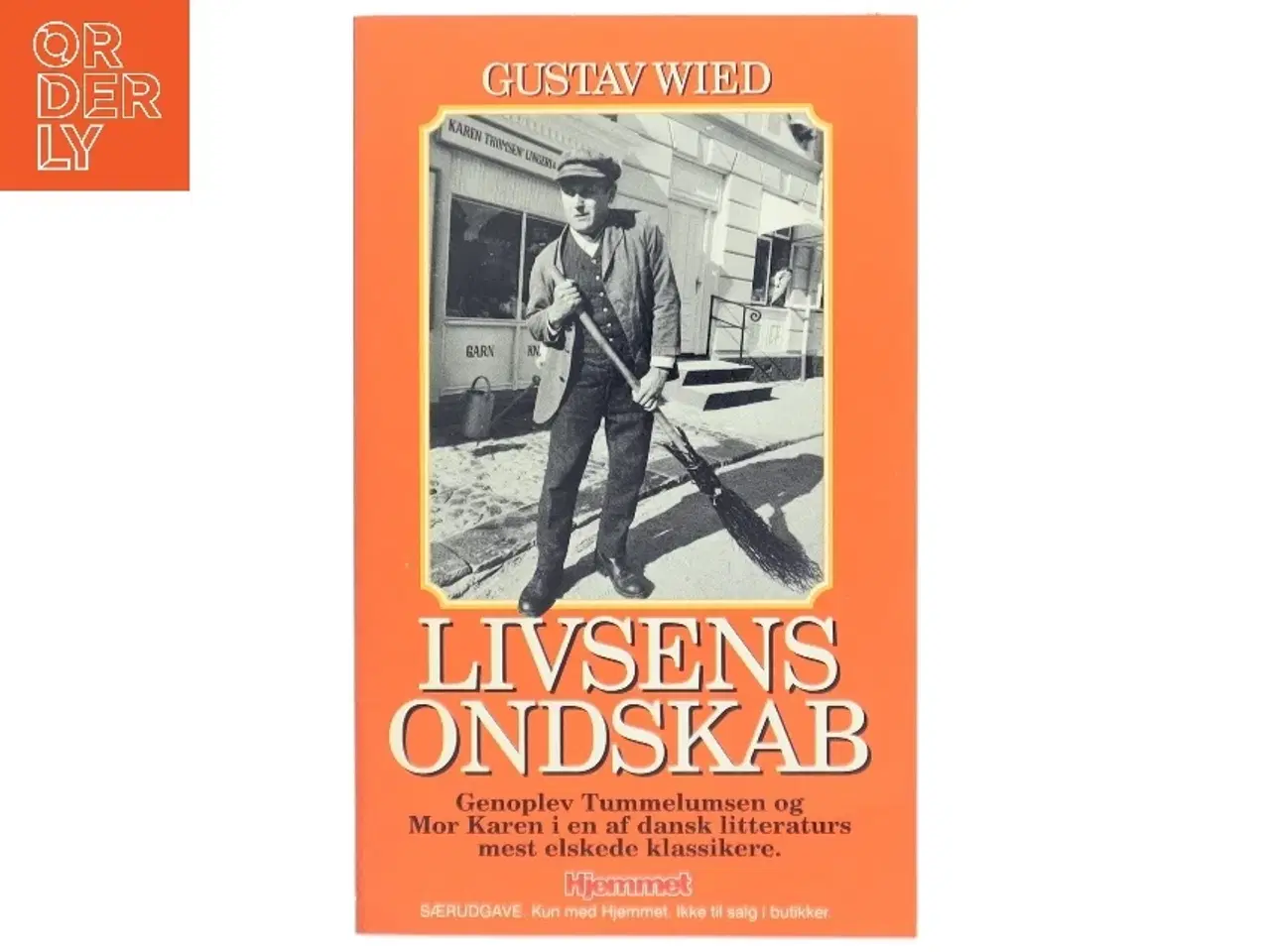 Billede 1 - Livsens Ondskab bog af Gustav Wied fra Hjemmet