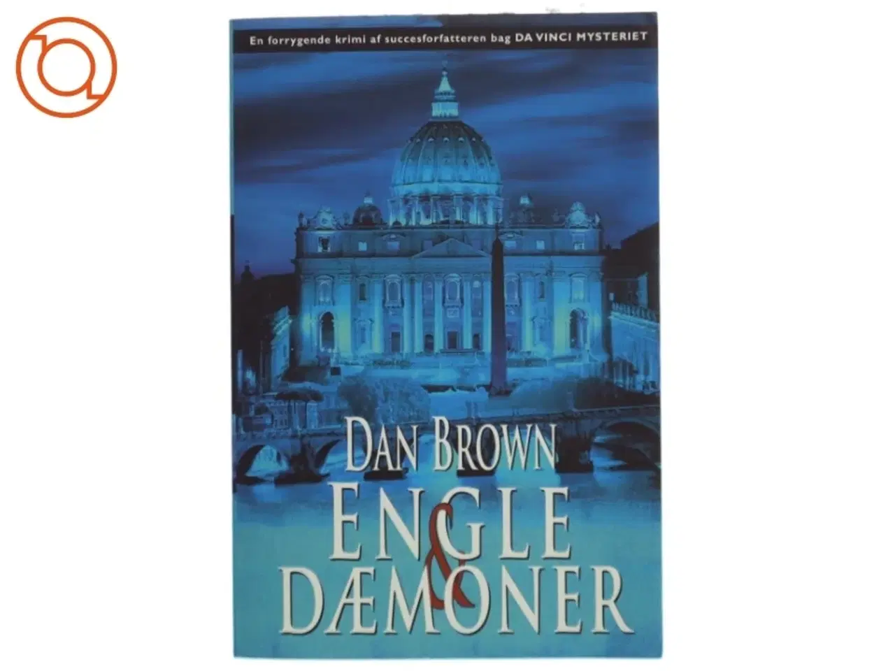 Billede 1 - Engle & dæmoner af Dan Brown (Bog)
