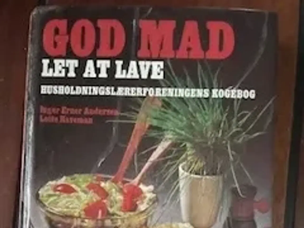 Billede 1 - Kogebog: God mad, let at lave, Inger Erner Anderse