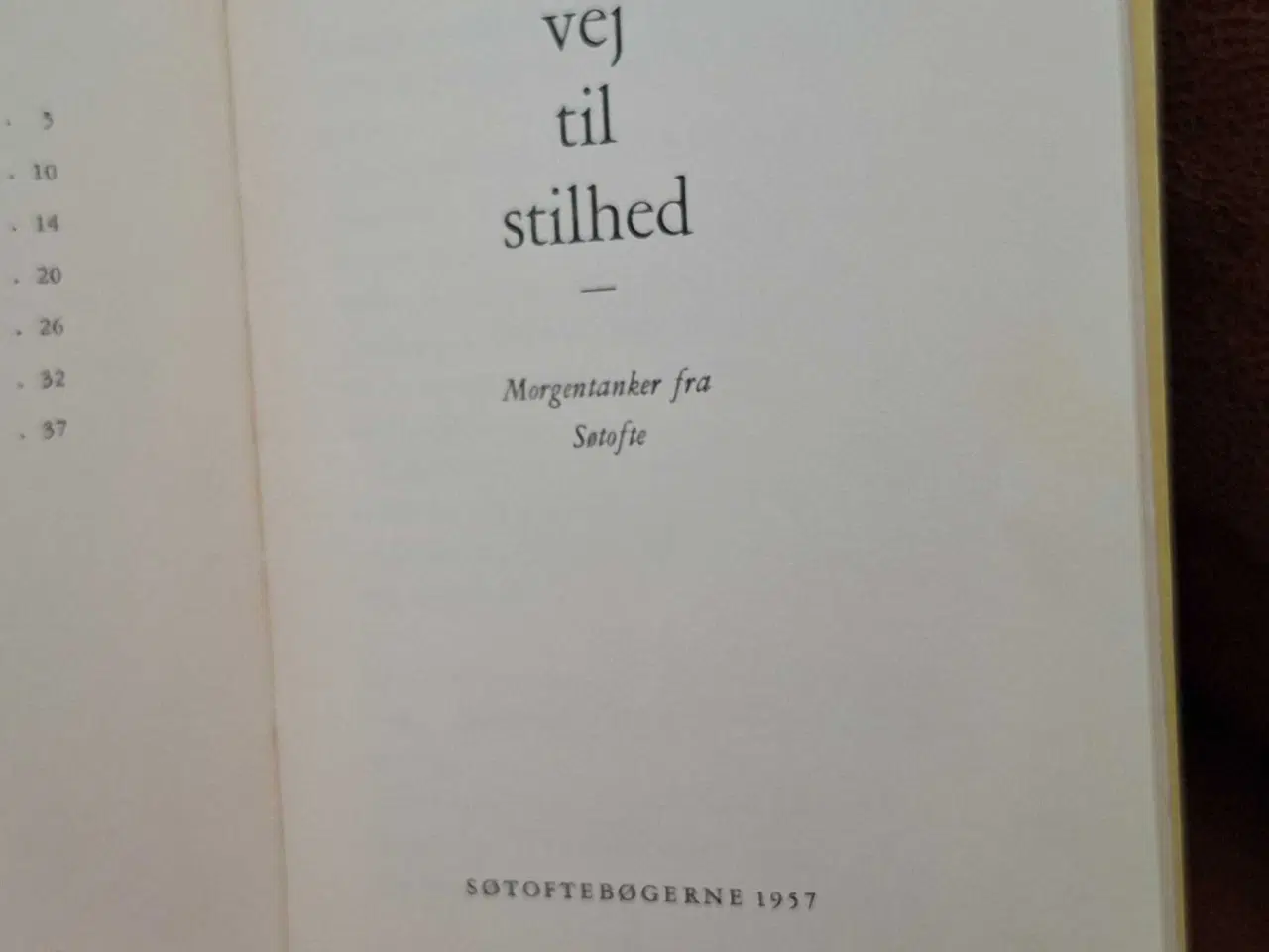 Billede 4 - En vej til stilhed 
