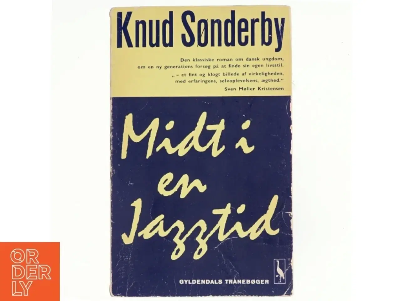 Billede 1 - Midt i en jazztid af Knud Sønderby (Bog) fra Gyldendal
