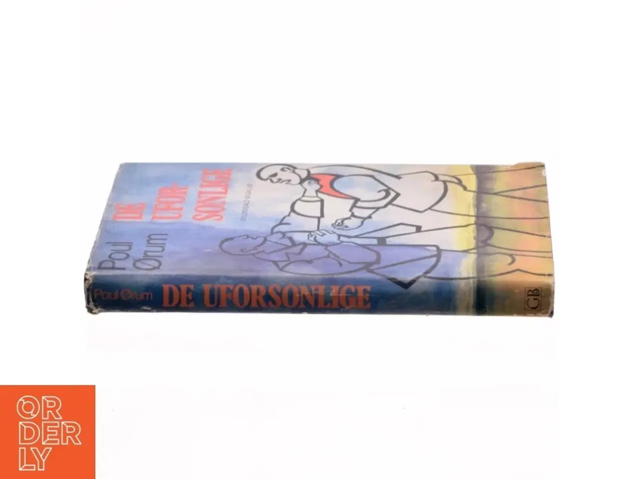 Billede 2 - De uforsonlige af Poul Ørum (Bog)