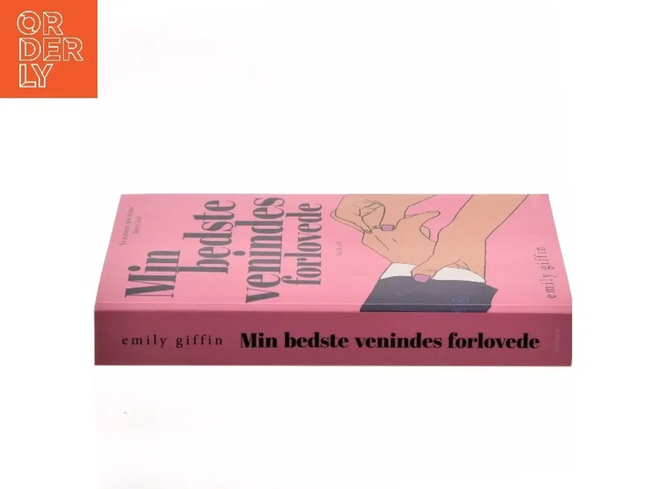 Billede 2 - Min bedste venindes forlovede af Emily Giffin (Bog)