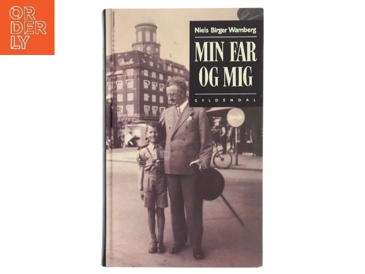 Billede 1 - Min far og mig af Niels Birger Wamberg fra Gyldendal