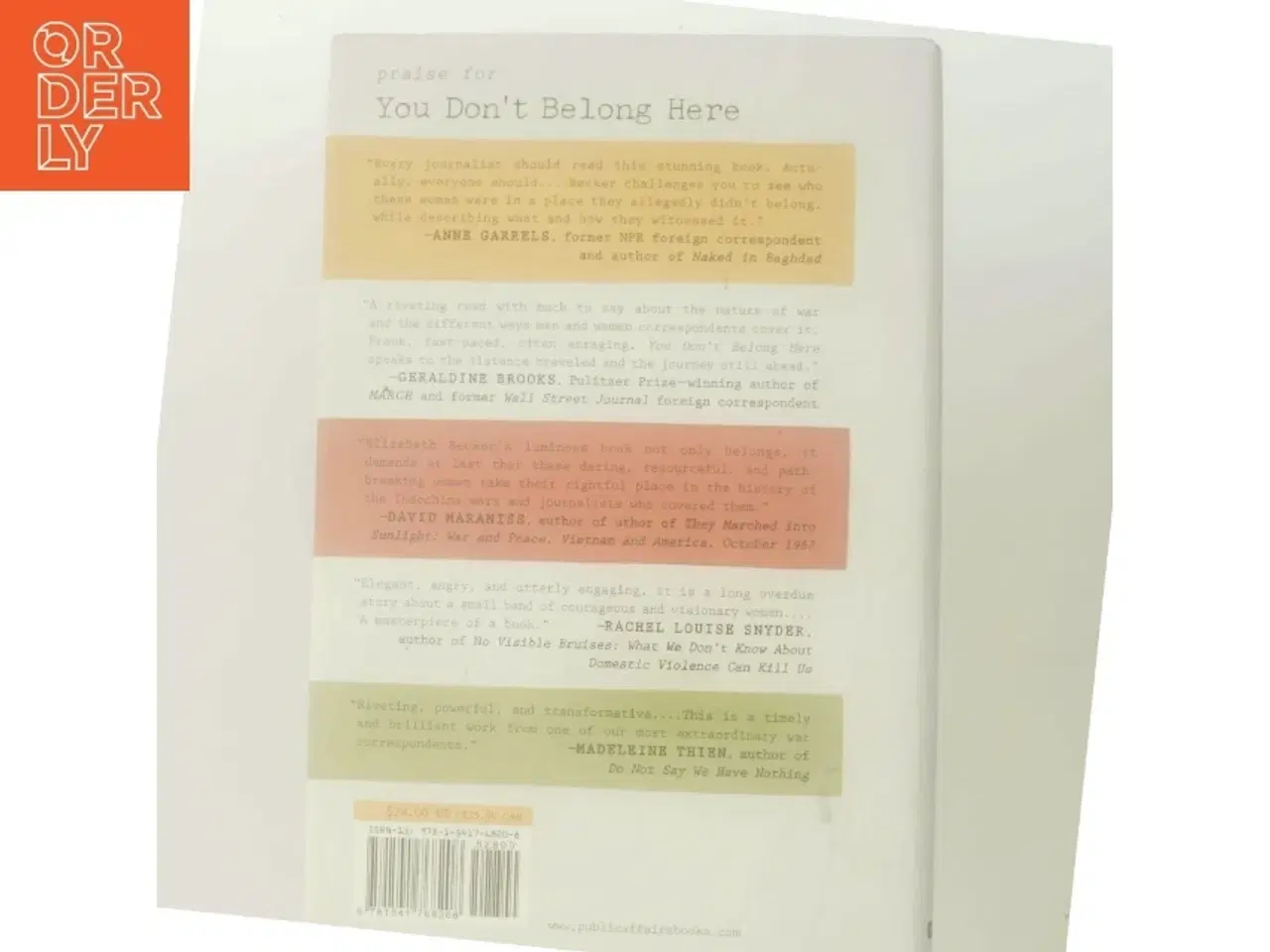 Billede 3 - Som ny. "You don&#39;t belong here : how three women rewrote the story of war" af Elizabeth Becker