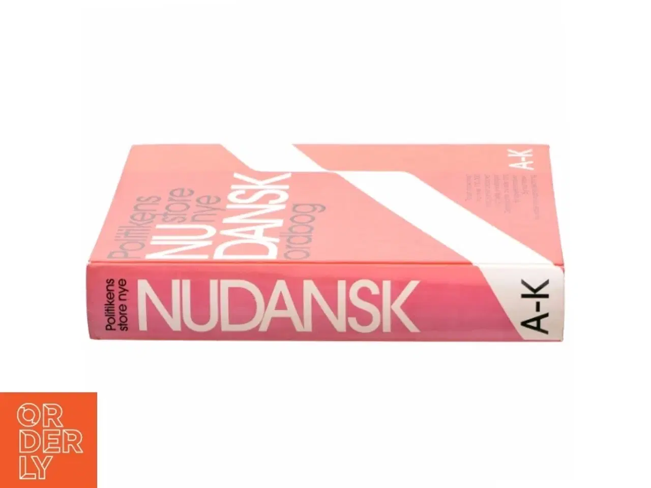 Billede 2 - Politikens Store Nye Nudansk Ordbog (Danish Edition) (Bog)