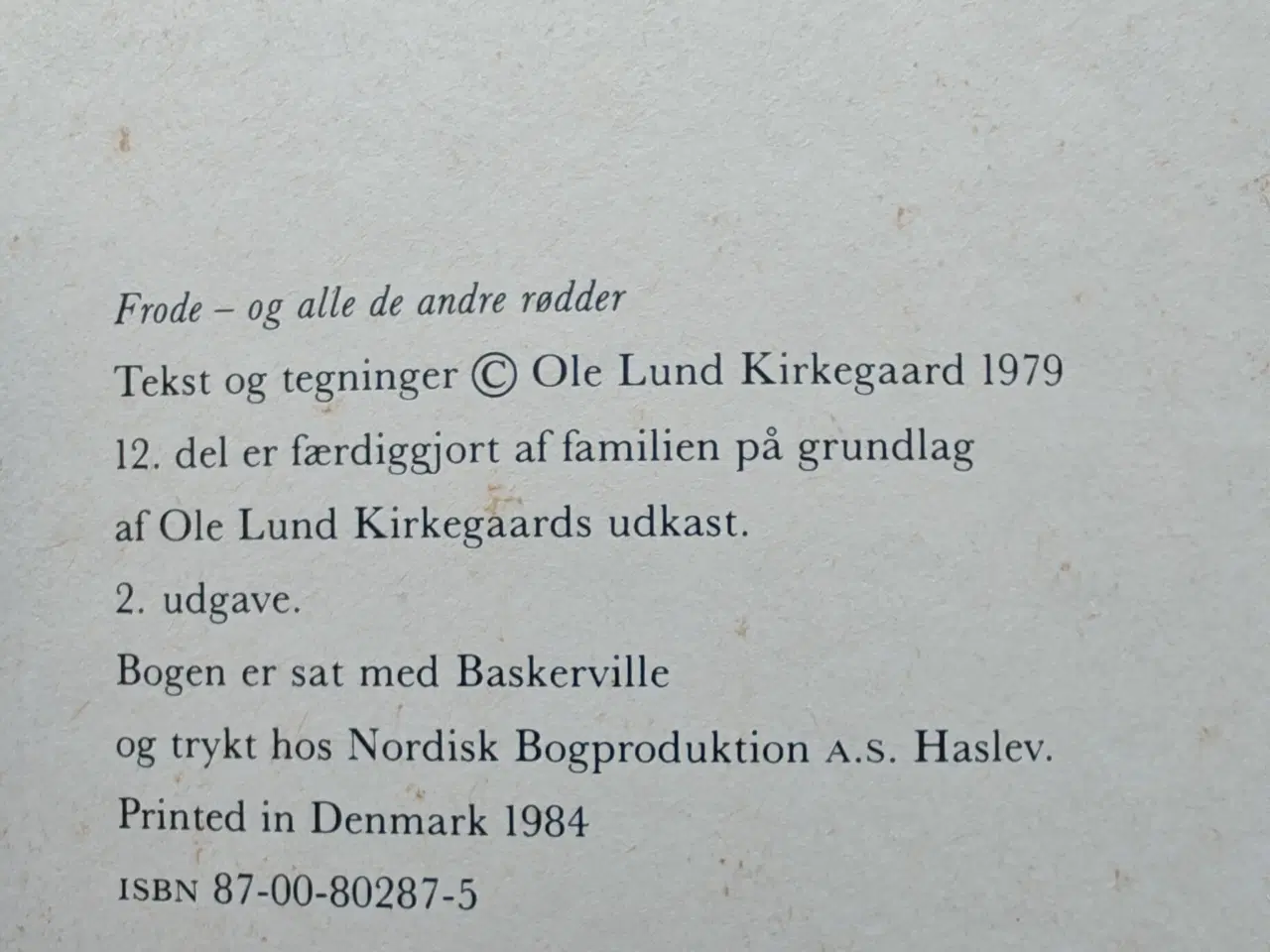 Billede 2 - Frode og alle de andre rødder fra 1984
