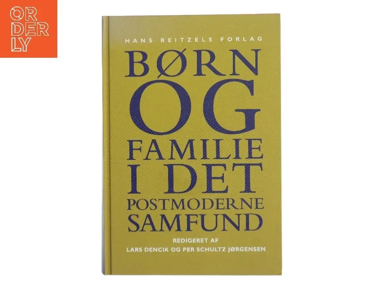 Billede 1 - Børn og familie i det postmoderne samfund (Bog)