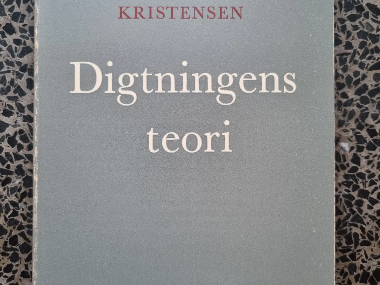 Billede 1 - Sven Møller Kristensen: Digtningens teori